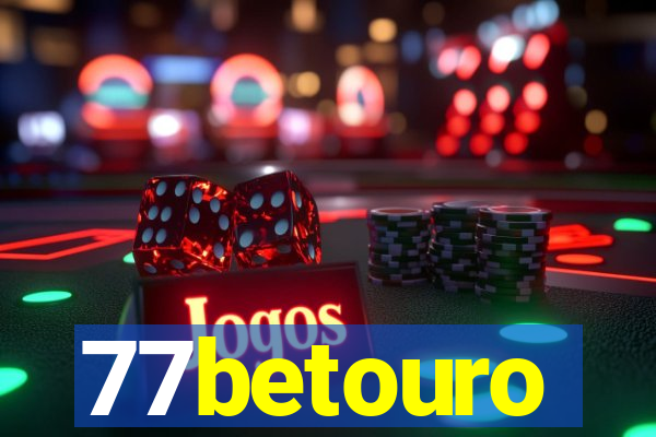 77betouro