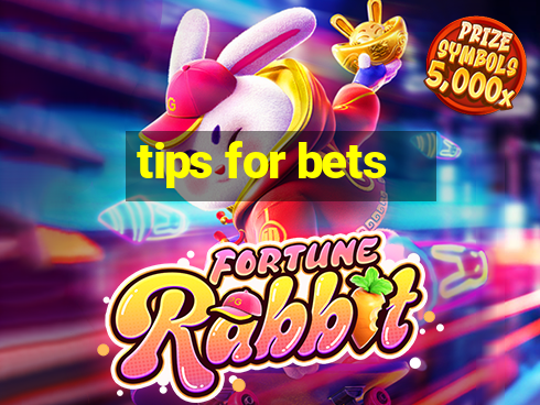 tips for bets