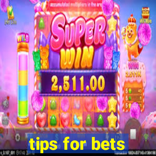 tips for bets