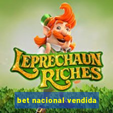 bet nacional vendida