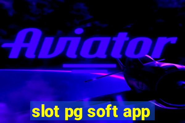 slot pg soft app