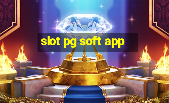 slot pg soft app