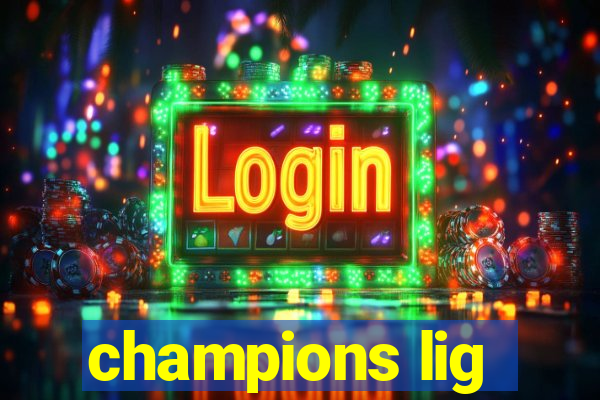 champions lig