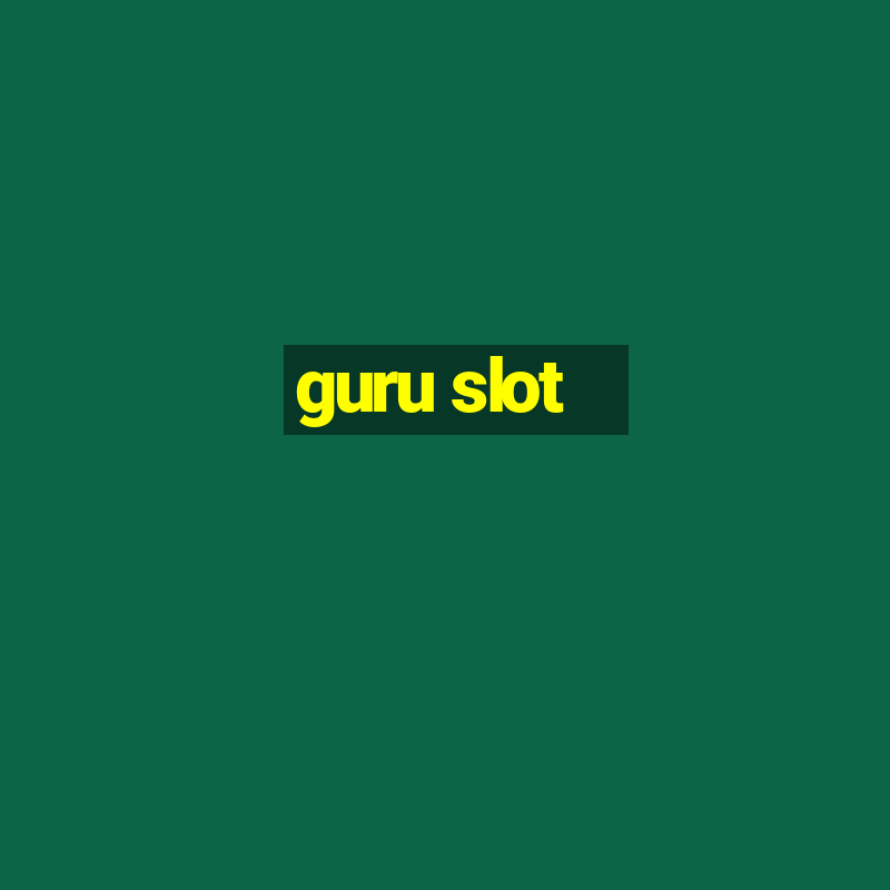 guru slot