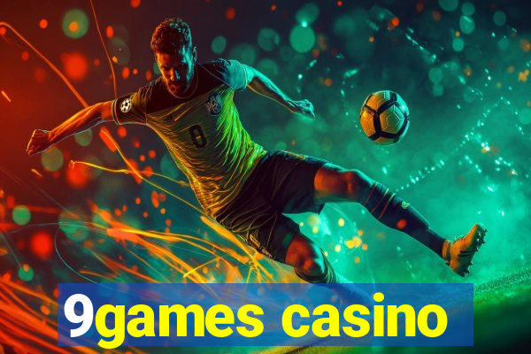 9games casino