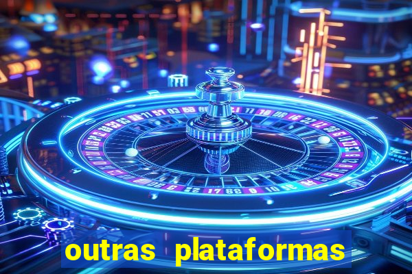 outras plataformas de jogos