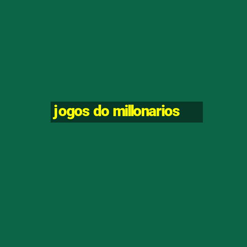 jogos do millonarios