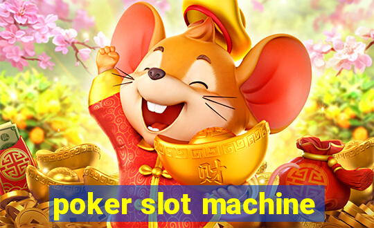 poker slot machine