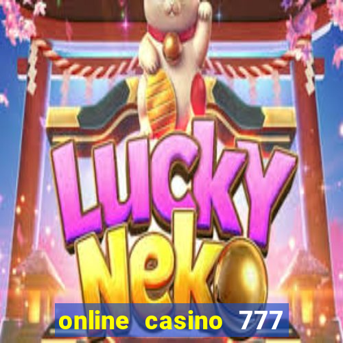 online casino 777 lucky slots