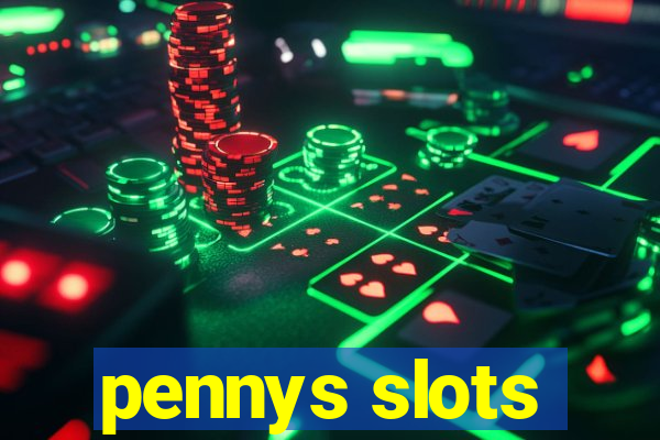 pennys slots