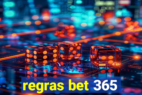 regras bet 365