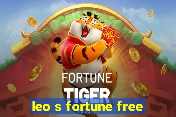 leo s fortune free