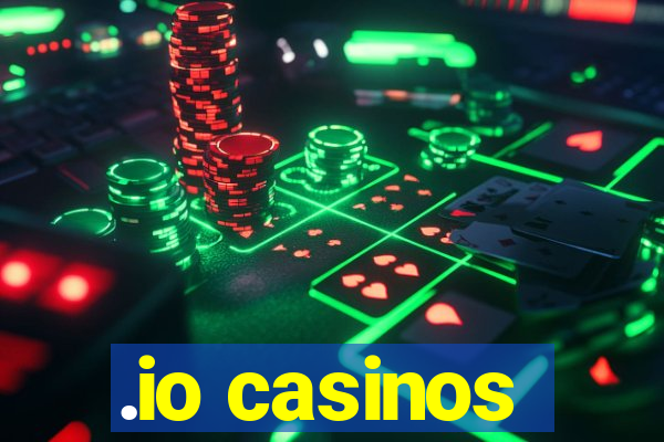 .io casinos