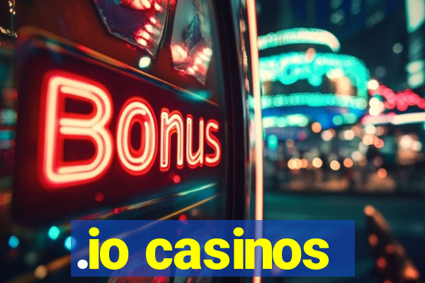 .io casinos