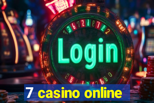 7 casino online