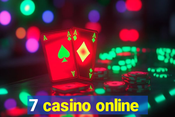 7 casino online