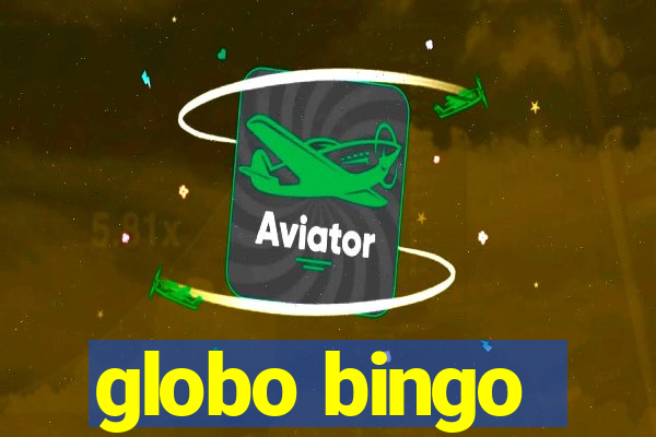 globo bingo