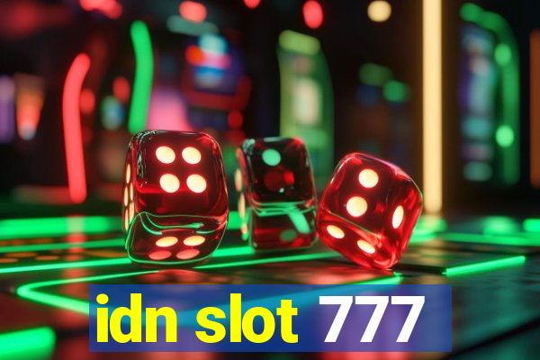 idn slot 777