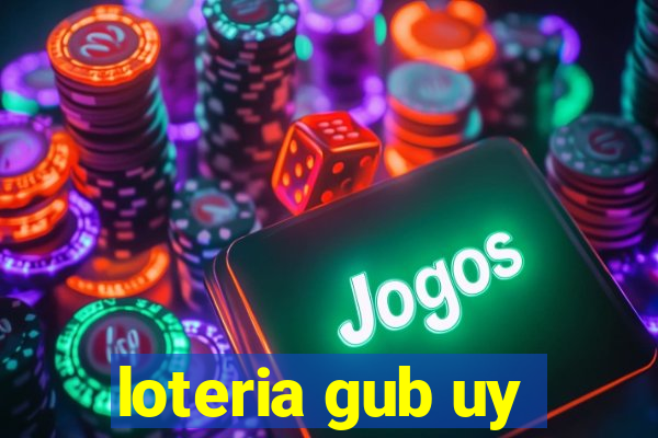 loteria gub uy