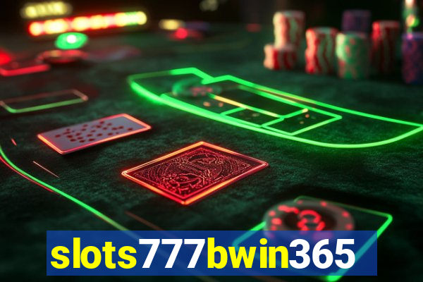 slots777bwin365