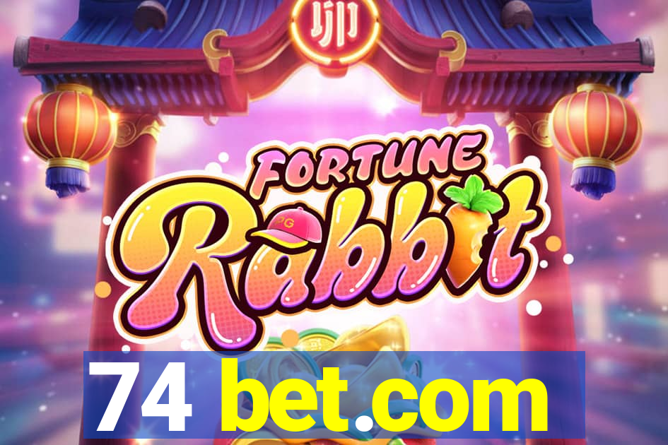 74 bet.com