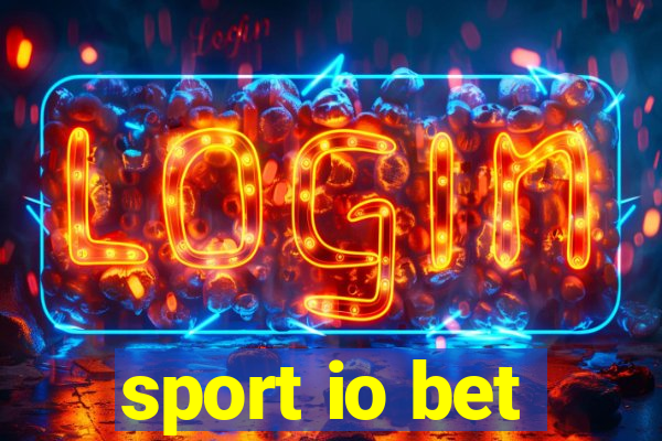 sport io bet