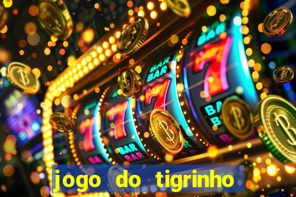 jogo do tigrinho para iphone