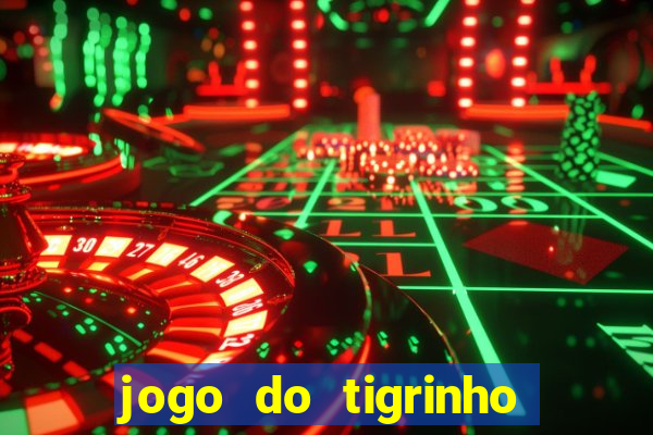 jogo do tigrinho para iphone