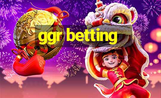 ggr betting