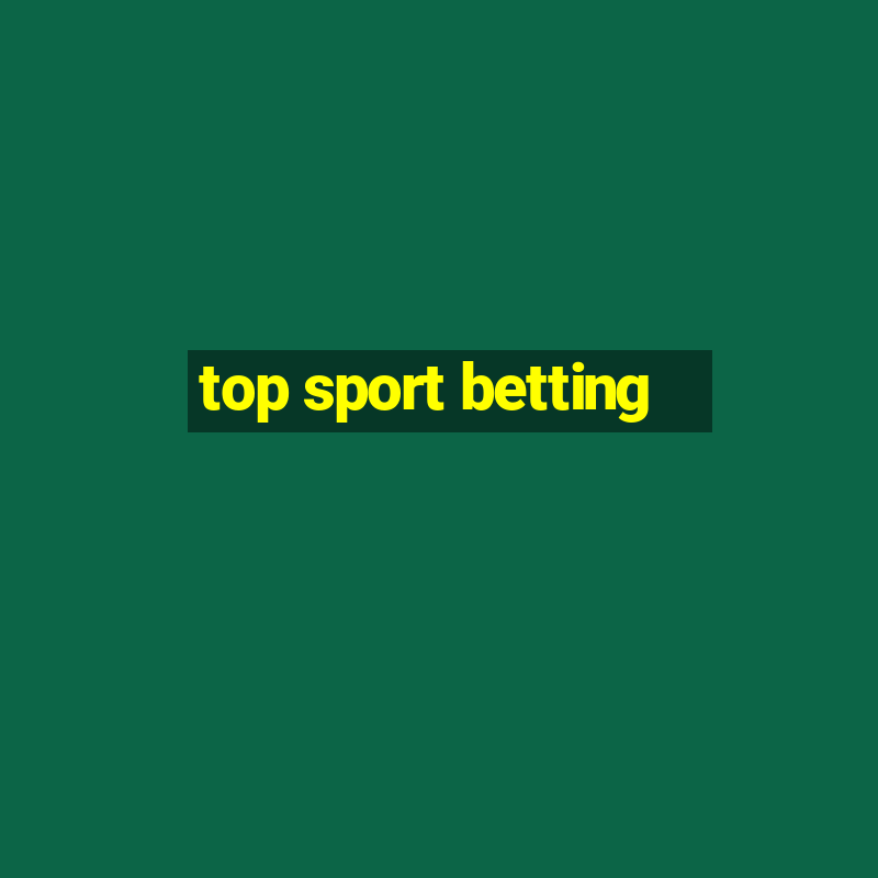 top sport betting