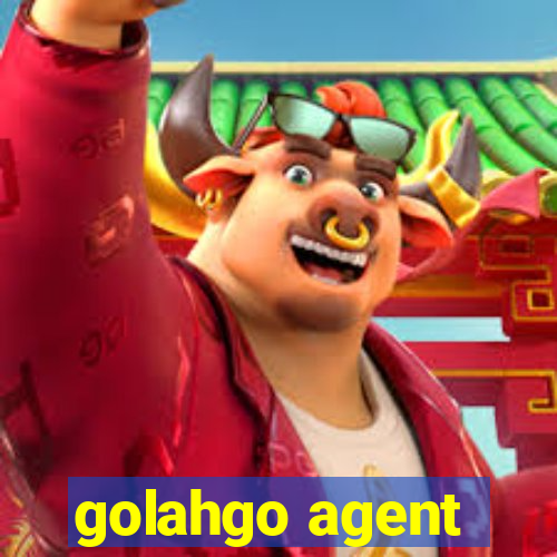 golahgo agent