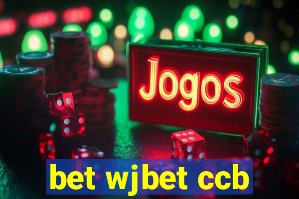 bet wjbet ccb