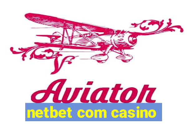 netbet com casino