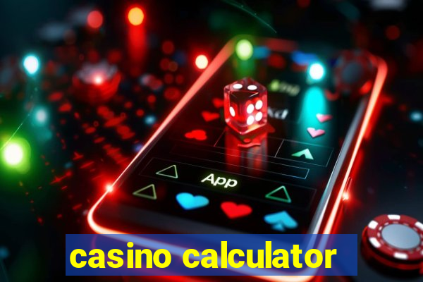 casino calculator