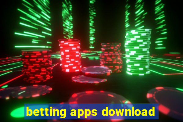 betting apps download