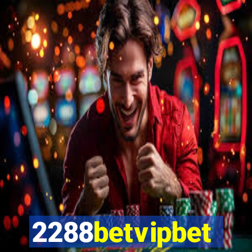 2288betvipbet