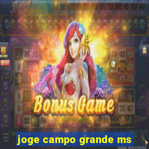 joge campo grande ms