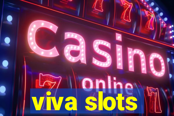 viva slots