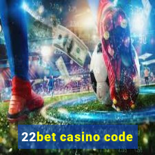 22bet casino code