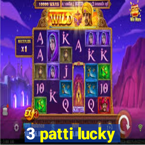 3 patti lucky