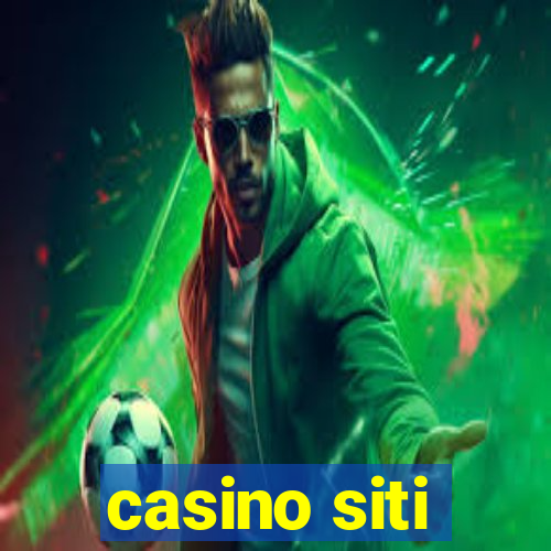 casino siti