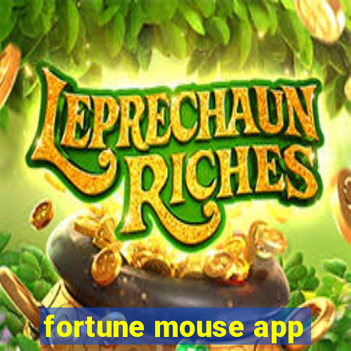 fortune mouse app