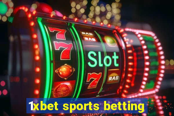 1xbet sports betting