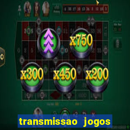 transmissao jogos champions league