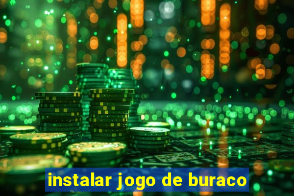 instalar jogo de buraco