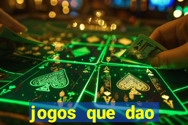 jogos que dao dinheiro sem precisar depositar