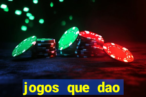 jogos que dao dinheiro sem precisar depositar