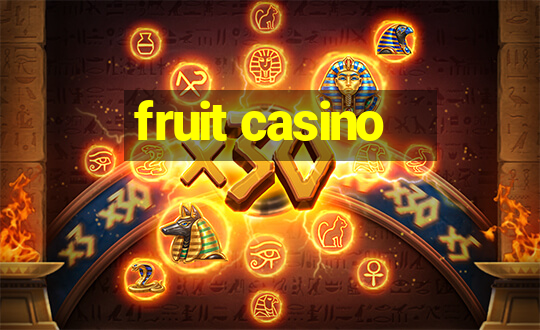 fruit casino