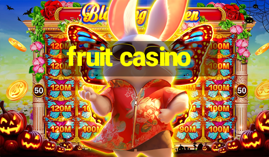 fruit casino