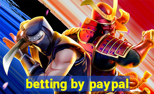 betting by paypal